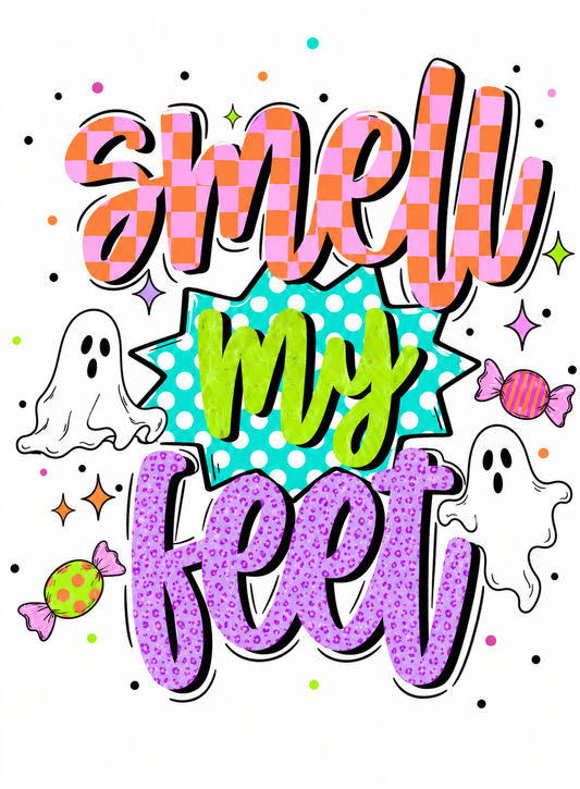 Smell My Feet (Pink) DTF Transfer