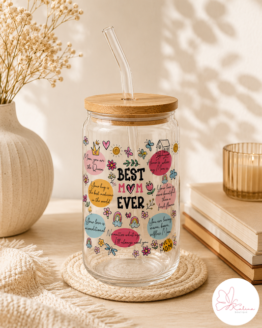 Best Mom Ever Coffee Glass