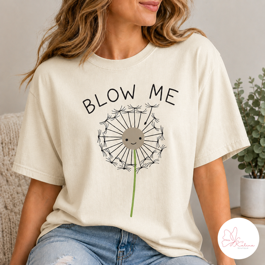 Blow Me Dandelion Tee