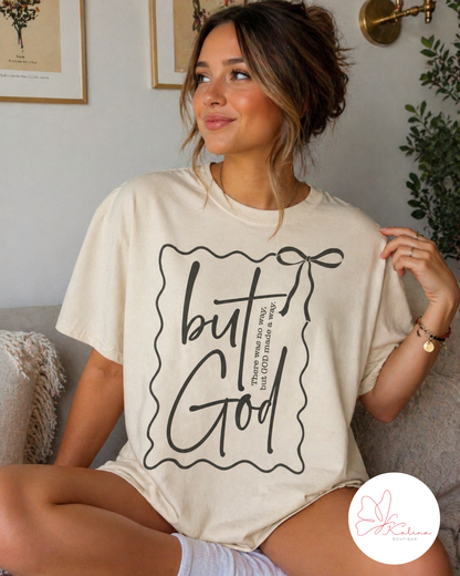 But God Faith Graphic Tee