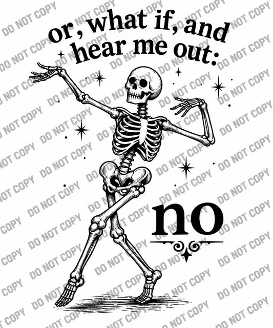 Hear Me Out Skeleton DTF Transfer