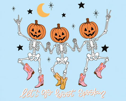 Let’s Go Boot Spookin’ Pumpkin Skeletons DTF Transfer