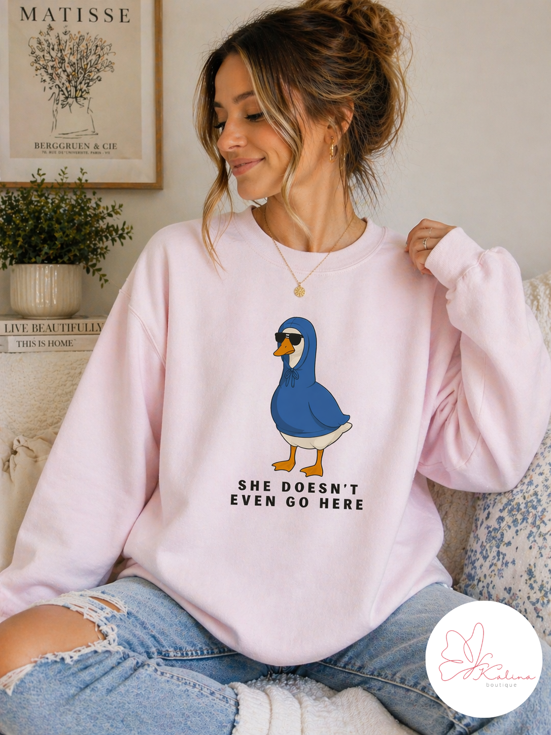 She Doesn't Even Go Here Sweatshirt