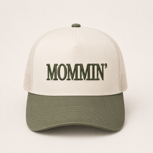 Mommin'  Trucker Hat