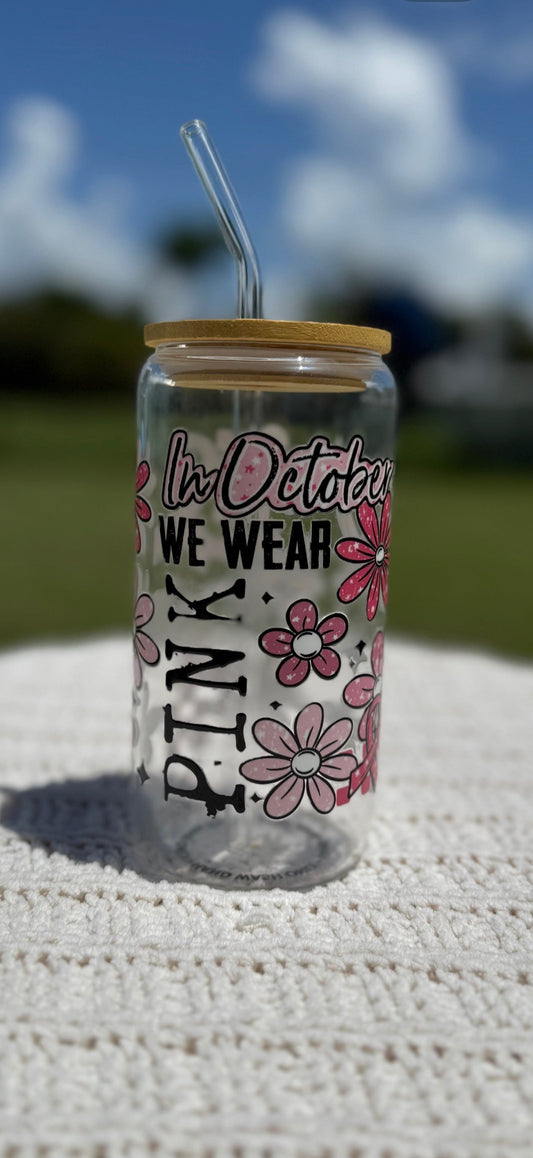 In October We Wear Pink Coffee Glass