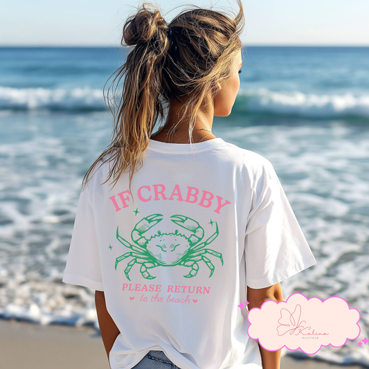 If Crabby, Return to Beach Tee