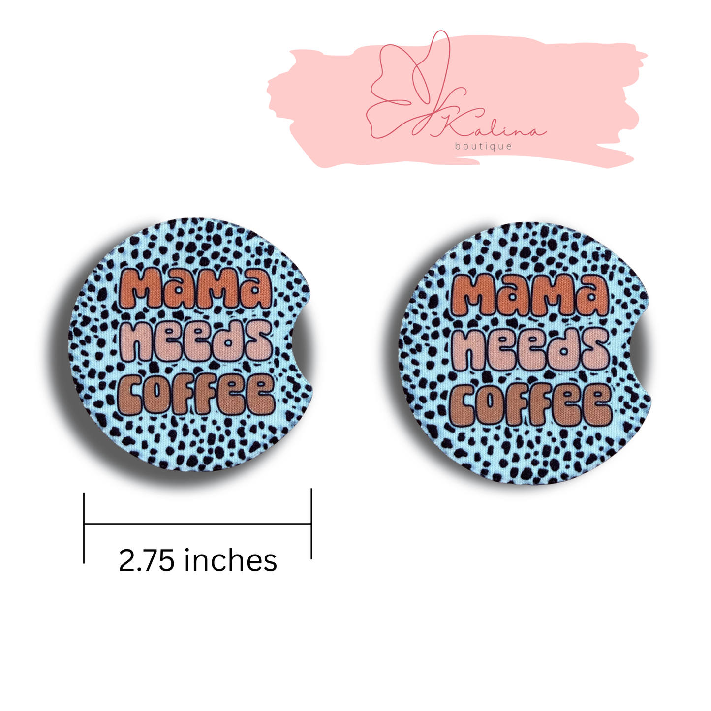 Mama Needs Coffee Car- Coasters