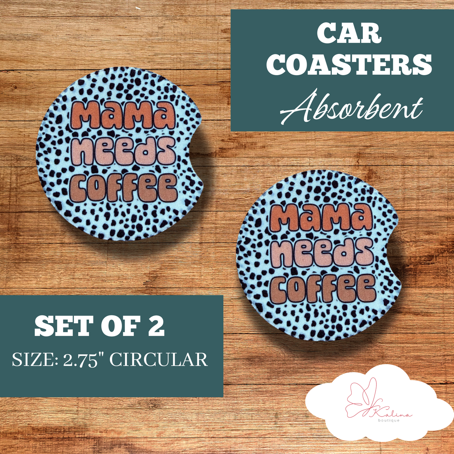 Mama Needs Coffee Car- Coasters