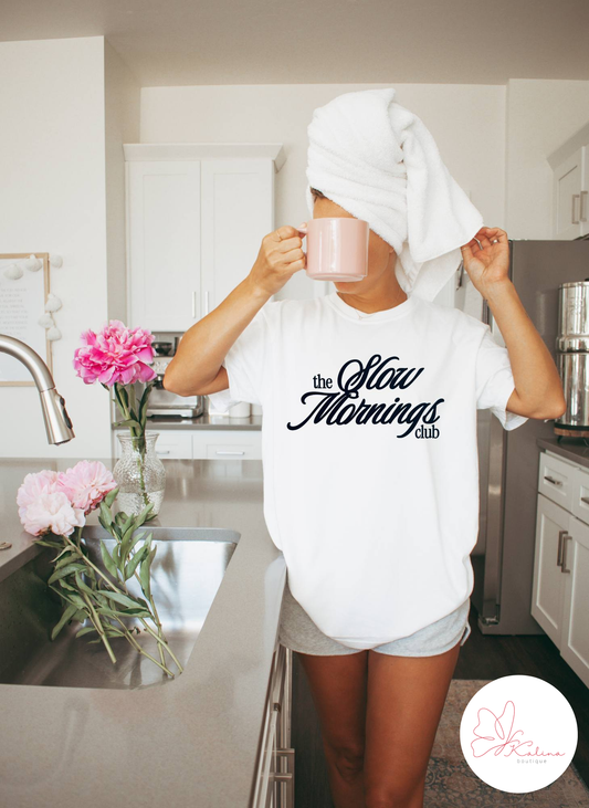 Slow Mornings Club Tee