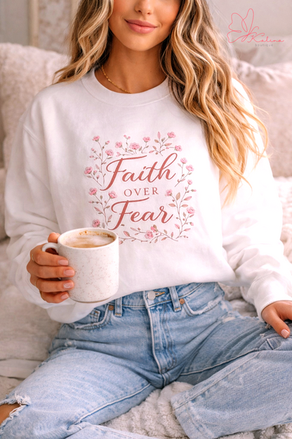Faith Over Fear Floral Sweatshirt